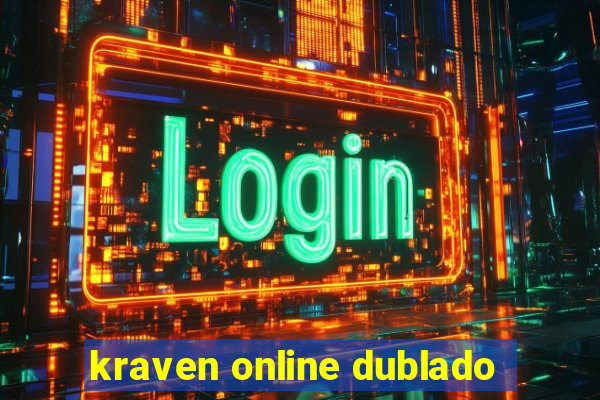 kraven online dublado